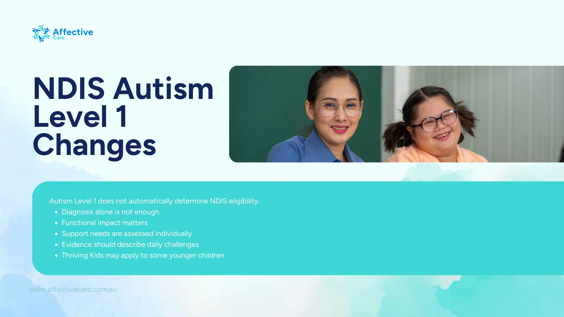 NDIS autism Level 1 changes: a Level 1 diagnosis alone does not determine NDIS eligibility, functional impact is assessed individually