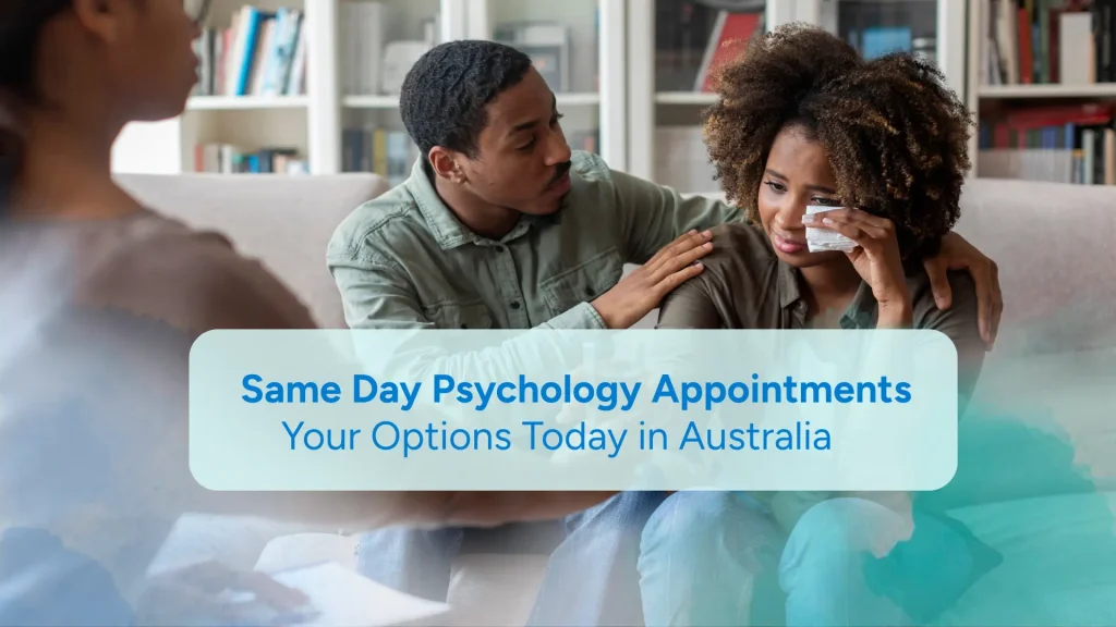 Same Day Psychology Appointments in Australia