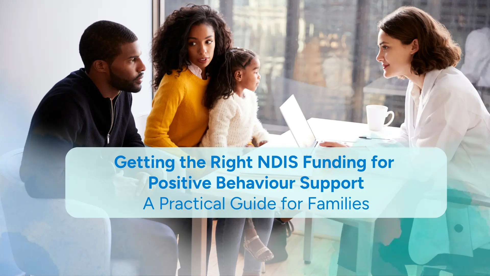 Getting the Right NDIS Funding for Behaviour Support: A Practical Guide ...