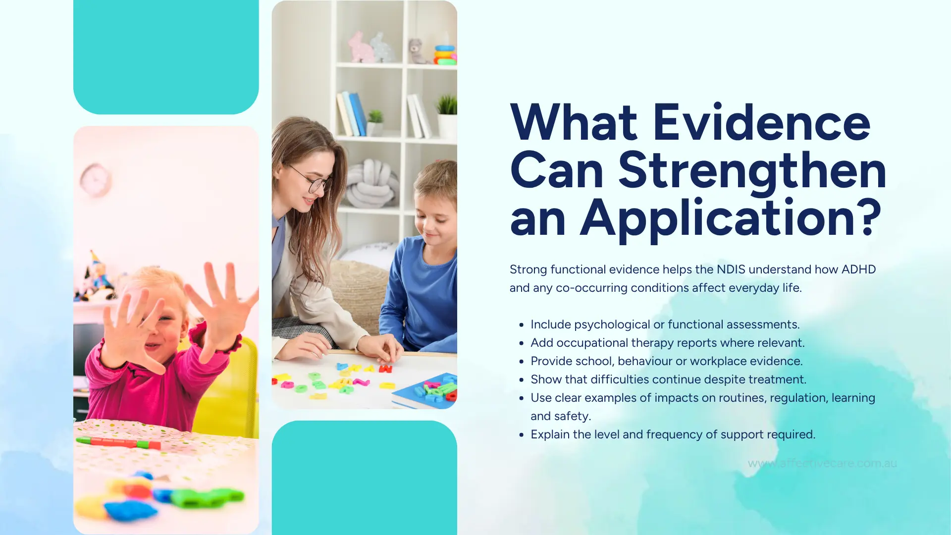 What evidence can strengthen an application